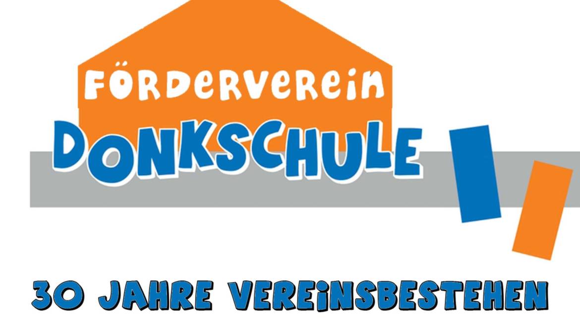30 Jahre Vereinsbestehen Donkschule e.V.